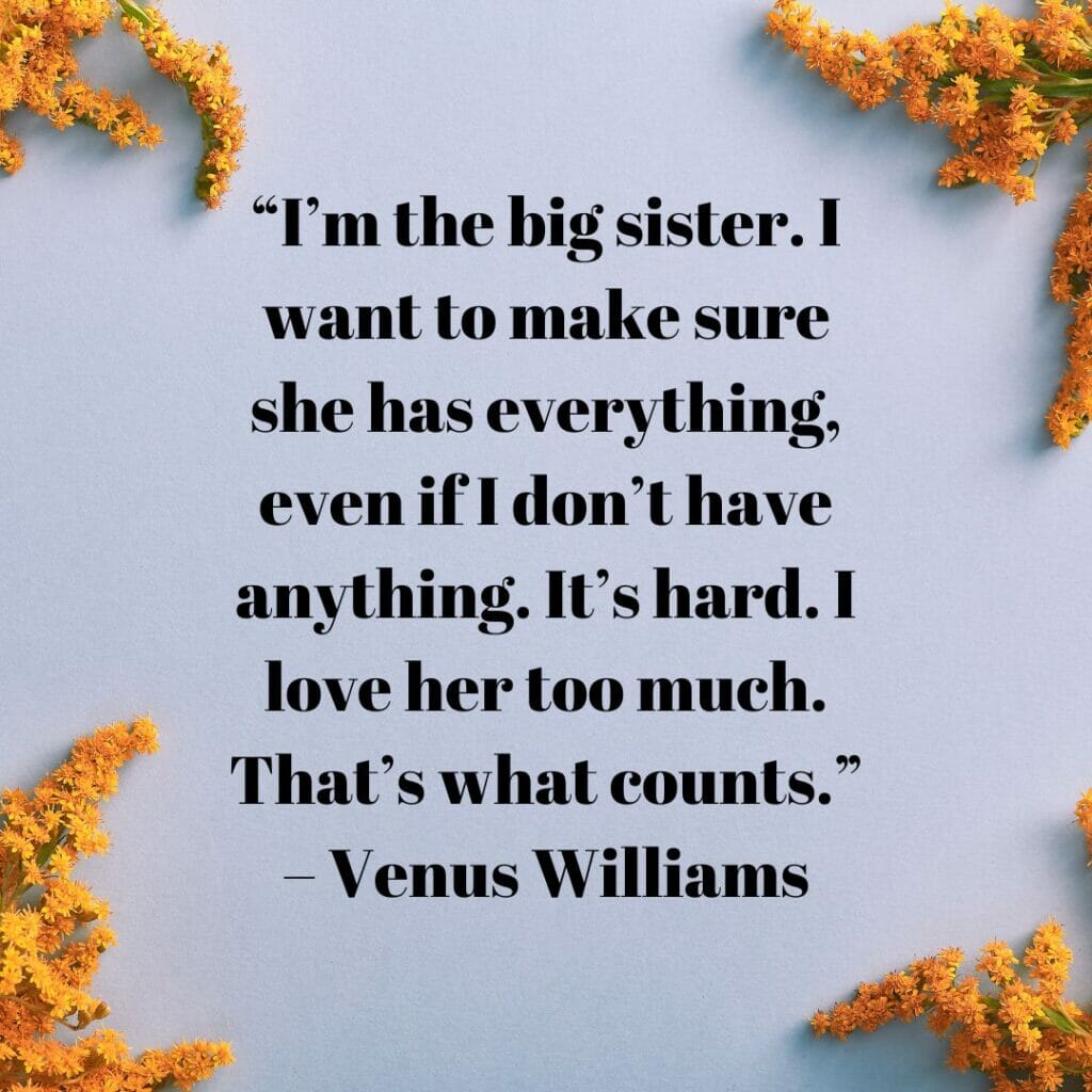 Inspirational Quotes and Sayings About Sisters